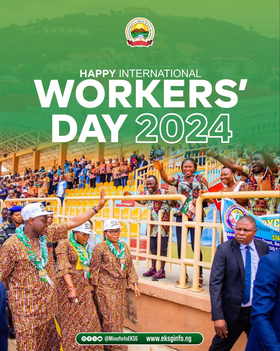 To all the dedicated and hardworking men and women of Ekiti State! 

As we mark this day, let us continue to strive for excellence, support one another, and work together towards a brighter future for Ekiti.

Happy Workers' Day