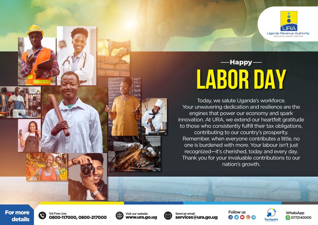 Today, we salute Uganda’s workforce. The works of your hands are not in vain, thank you for developing our great nation. Happy #LabourDay! #FfeBanno #URAWay #DevelopingUGTogether