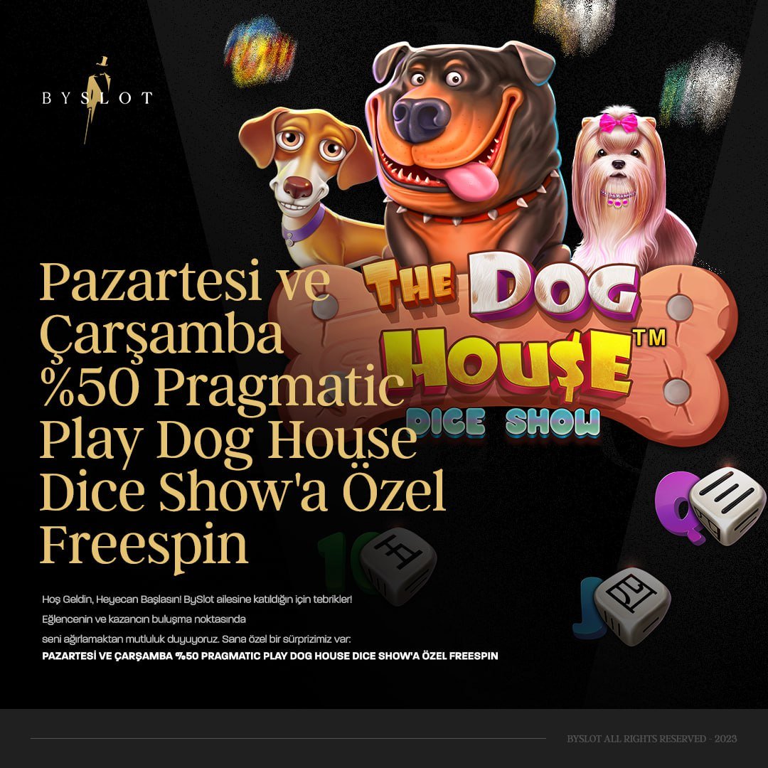 🐾 Haftanın en neşeli günleri BySlot'ta çok daha özel! 🎰 Pazartesi ve Çarşamba günlerine özel %50 Pragmatic Play Dog House Dice Show FreeSpin bonusu sizi bekliyor! #PragmaticPlay 🎁Bu eğlenceli oyunla kazançlı dakikalar geçirmek için #BySlot'a gelin, şansınızı deneyin ve