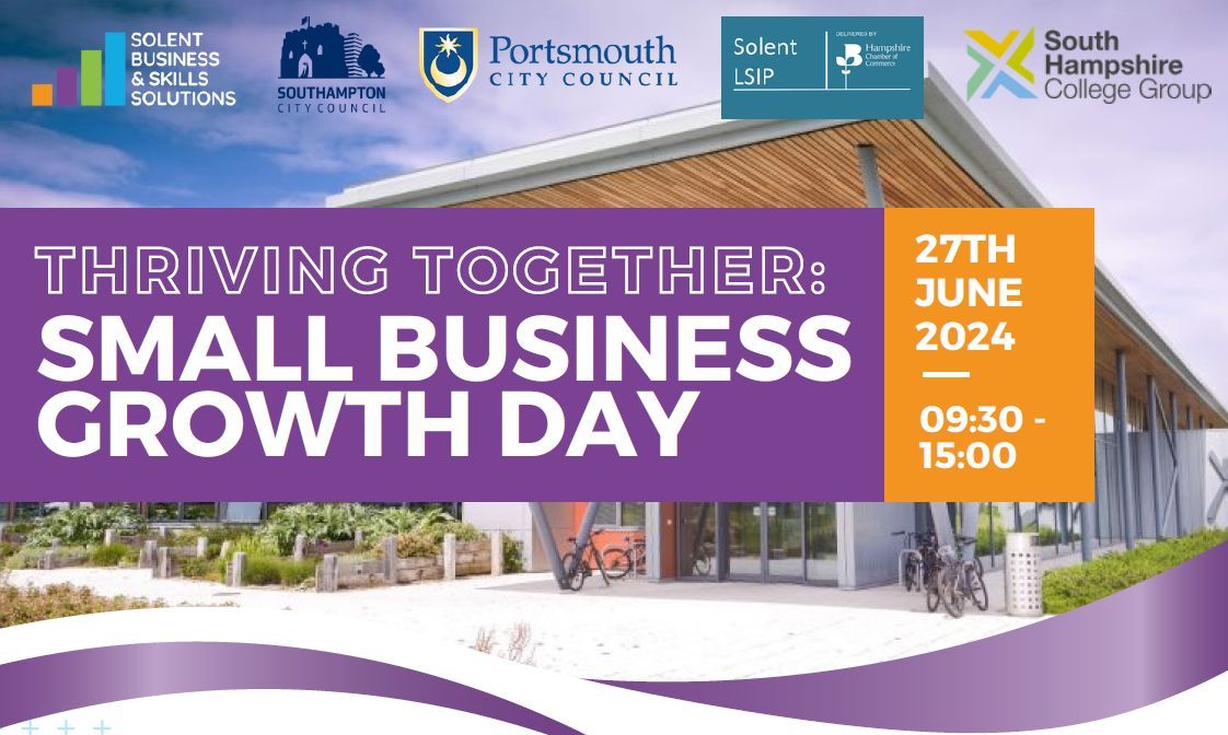 Join Solent Business & Skills Solutions at CEMAST on the 27 June for Thrive Together: Small Business Growth Day, a free CPD Day for small businesses. To learn more and to register, click here: buff.ly/4bfwMFh