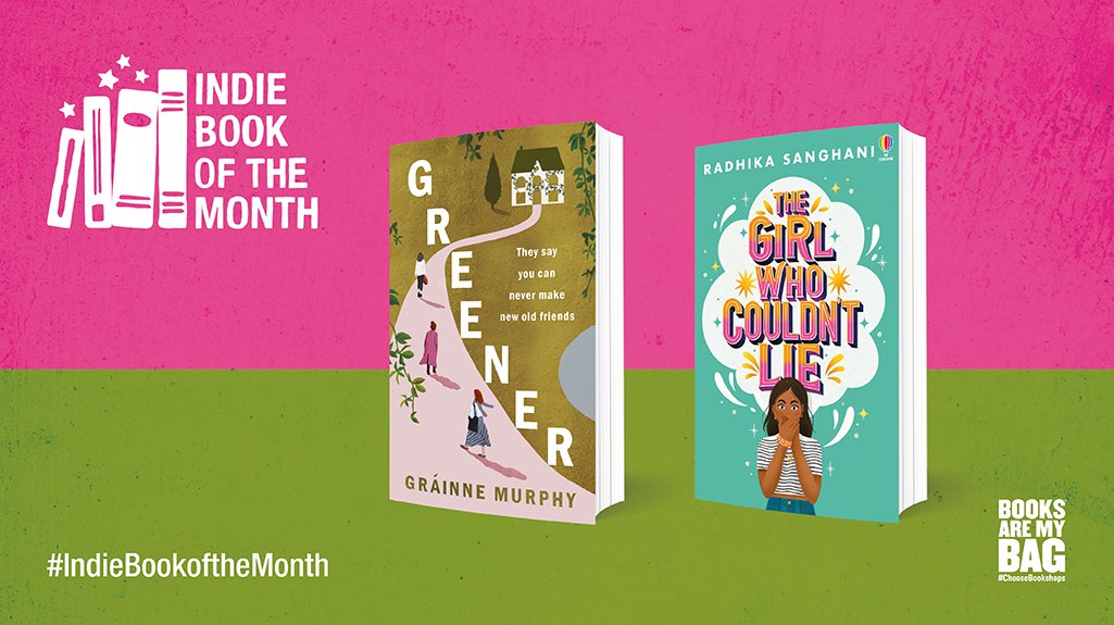 We're delighted to reveal our Indie Books of the Month for May as chosen by independent bookshops. 🌟 Greener by Gráinne Murphy (@GraMurphy) 🌟 The Girl Who Couldn't Lie by @radhikasanghani #IndieBookoftheMonth @Legend_Times_ @Usborne