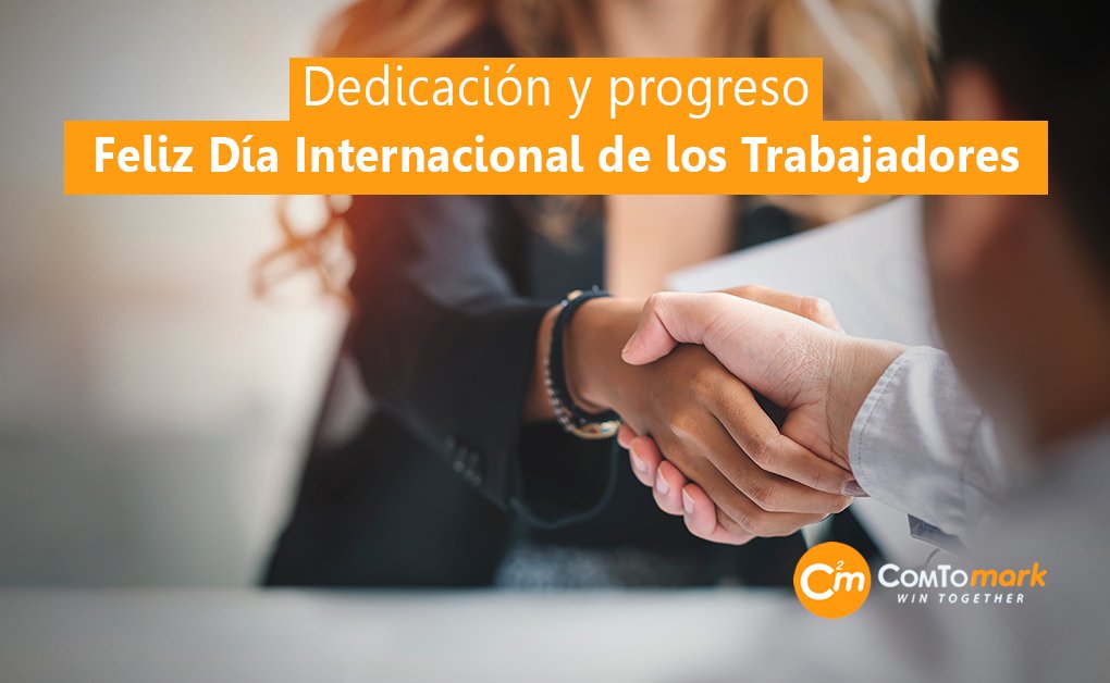 🌟 ¡Hoy celebramos el valor inmenso de los trabajadores que construyen día a día una sociedad próspera! 💼 Feliz Día Internacional del Trabajo a todos. #ComToMark #Comunicación #Marketing #Comunicación #B2B