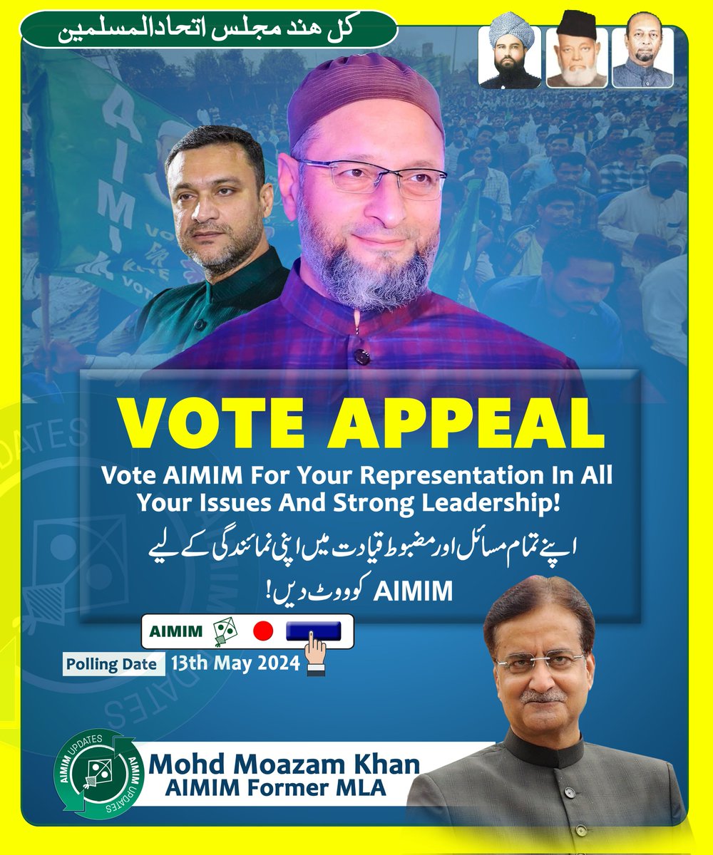 *Vote Appeal* Vote AIMIM for your Representation in all your issues and Strong Leadership! @asadowaisi @aimim_national @akbarowaisii ووٹ کی اپیل اپنے تمام مسائل اور مضبوط قیادت میں اپنی نمائندگی کے لیے AIMIM کو ووٹ دیں!