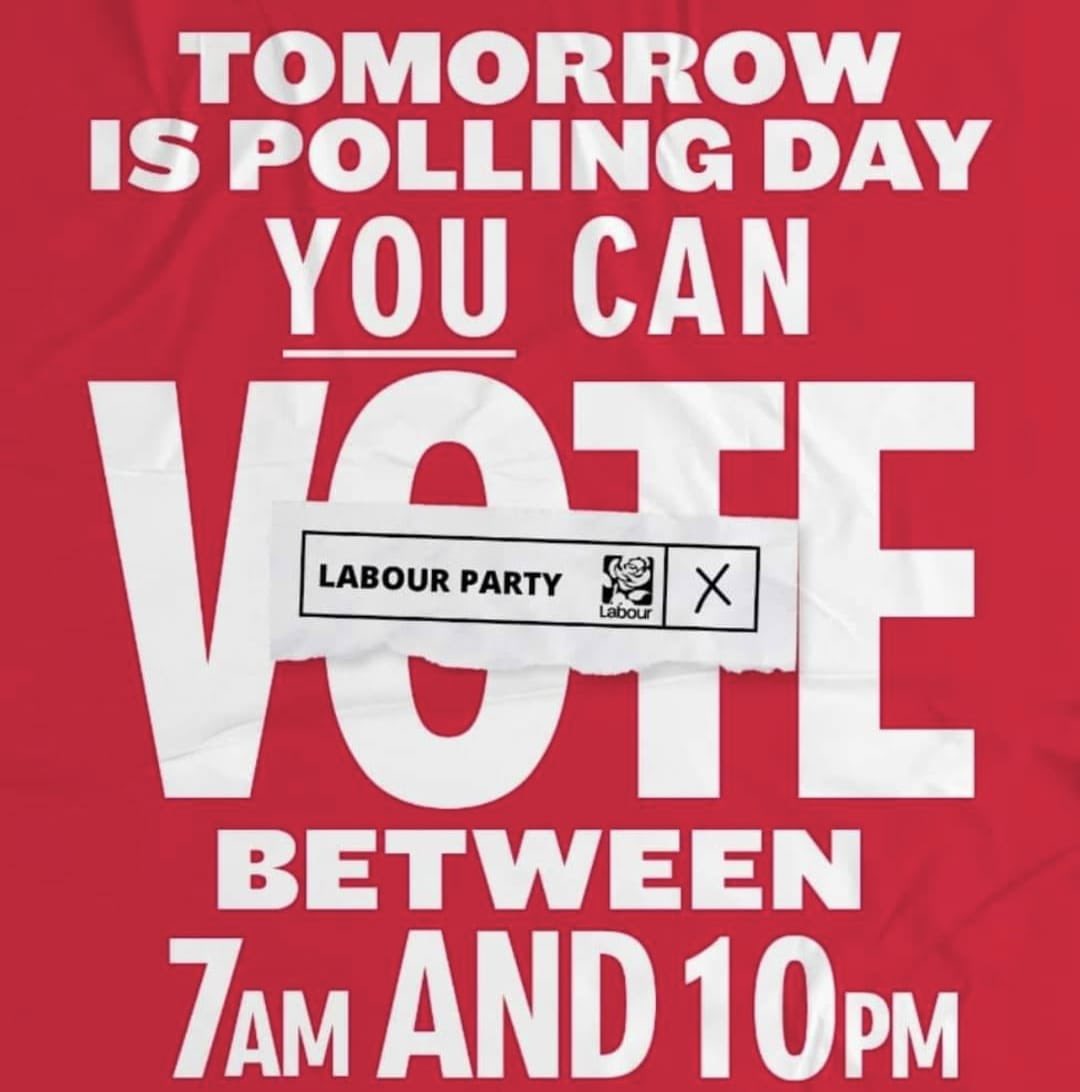 It’s Polling Day Eve! 🌹 Make a plan for what time you’ll vote 🌹 Don’t forget your ID 🌹 Vote Labour!