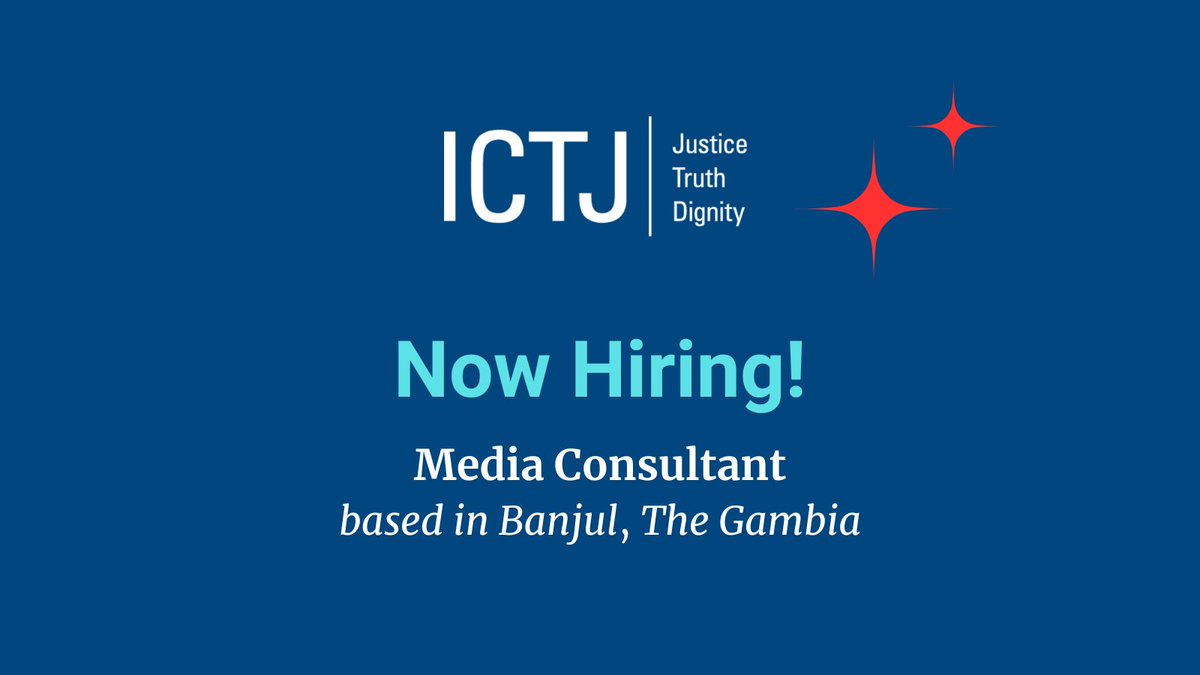 #JobVacancy | The International Center for Transitional Justice (ICTJ) is looking for a qualified Media Consultant to work in its program in #TheGambia. This position is based in #Banjul. Learn more and apply here: ictj.org/careers/media-…