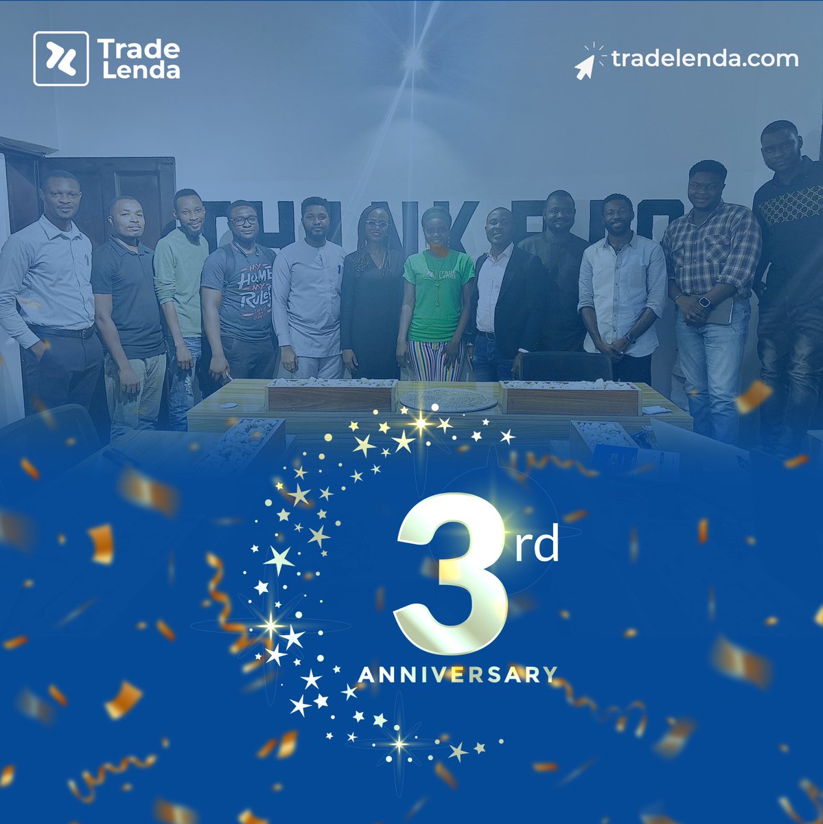 Just like yesterday, @TradeLenda is 3 years today. #1MAYIS Trade Lenda | @Atanda_Waziri