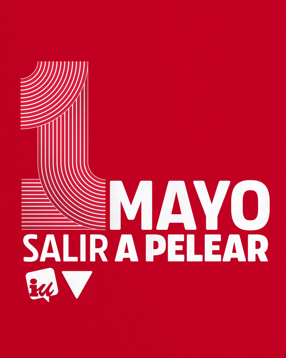 Este #1DeMayo toca, una vez más, salir a pelear. Por los derechos de la clase trabajadora. Para seguir avanzando, por la democracia. ¡Viva el 1º de mayo! ¡Nos vemos en las calles! ✊ 🔗 Manifiesto de IU: iunida.org/iekxx