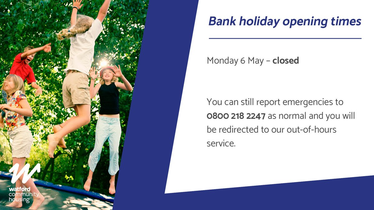 watfordgateway's tweet photo. Due to the Early May Bank Holiday, we will be closed on Monday 6 May.  

We will be closed for the duration of the day and will re-open on Tuesday 7 May at 08:00 a.m. When we’re closed, you can still report emergencies through our out-of-hours service by calling 0800 218 2247. https://t.co/QAsngRSO0H