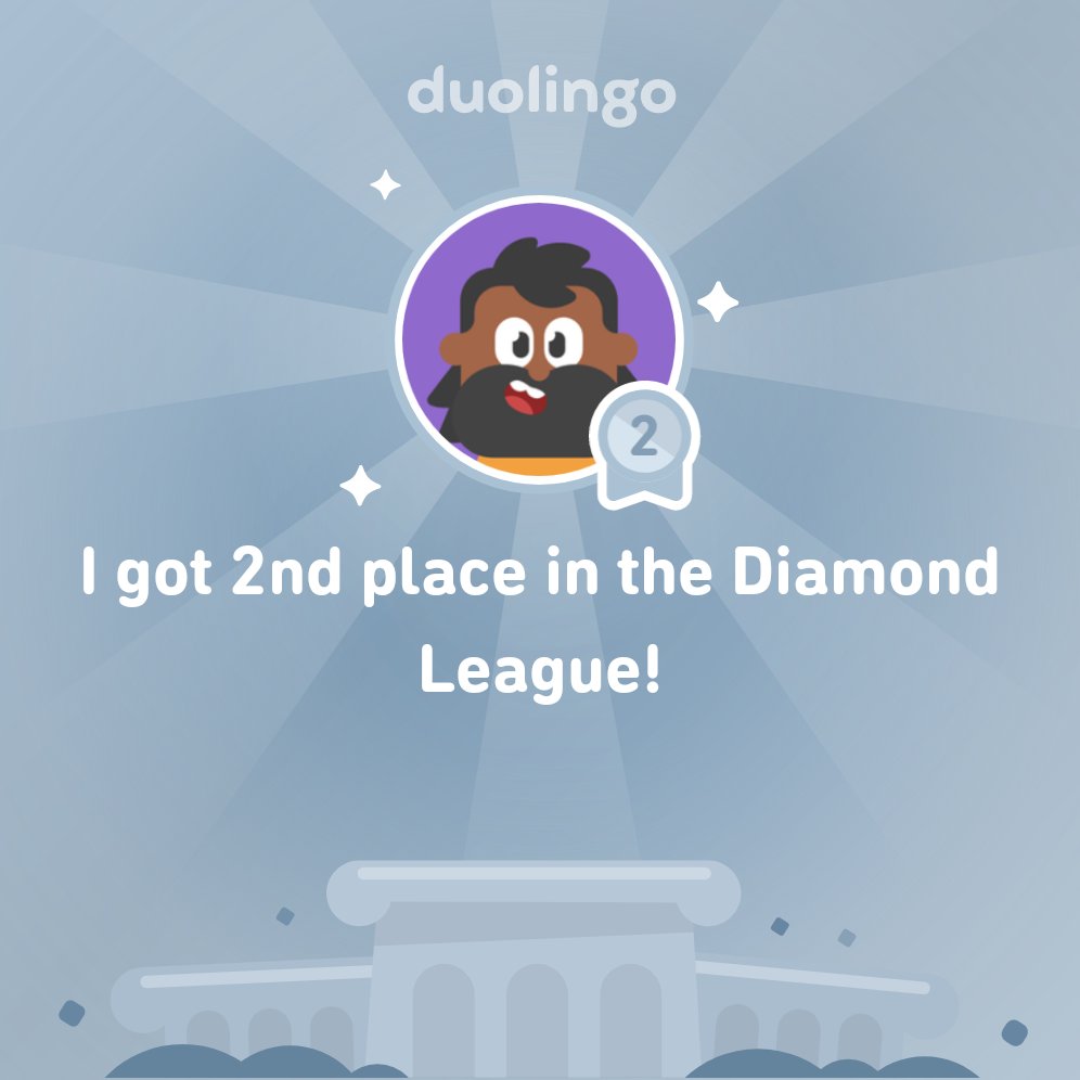 I finished 2nd place in Diamond League on @Duolingo!
