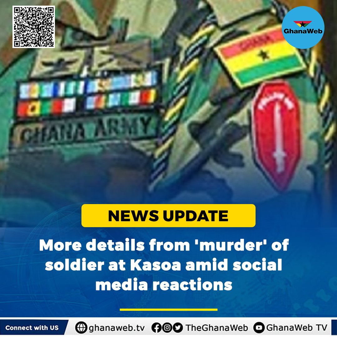 More details from 'murder' of soldier at Kasoa amid social media reactions. Click to read >>>> ghanaweb.com/GhanaHomePage/…