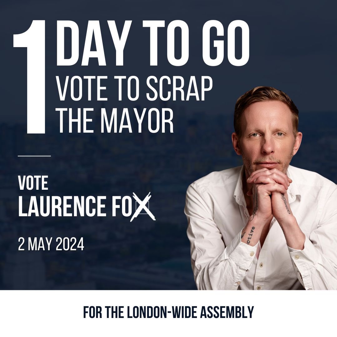 VOTE 🦊🗳️ tomorrow. 
Orange ballot paper. 

Laurence Fox is standing for the London-wide Assembly.

He is the ONLY candidate standing to #ScrapTheMayor 

@LozzaFox | @MayorofLondon