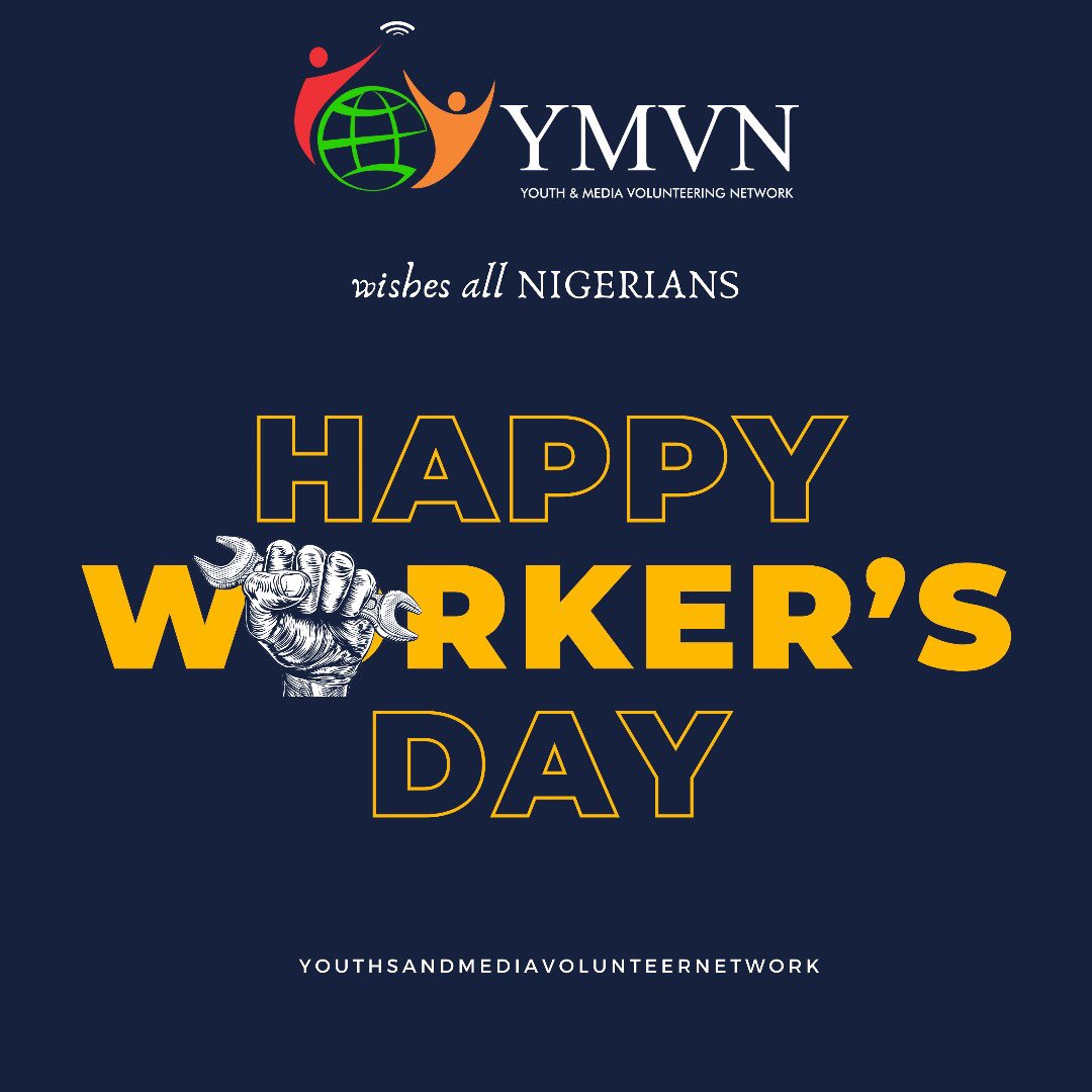 May your hard work and dedication be recognised and celebrated today and every day, There is dignity in Labour #workersday #YMVN