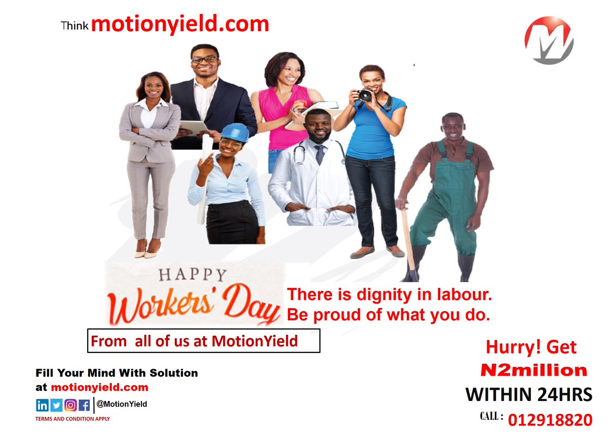 motionyield's tweet photo. Happy Workers Day!

Contact: Enquiries@motionyield.com or
Call: +234 201-2918820, +234 201-2918821
Teams &amp; conditions apply.
#motionyieldloans #motioncares #motionyeild #quickcash #workersday https://t.co/iK206Dlm4p