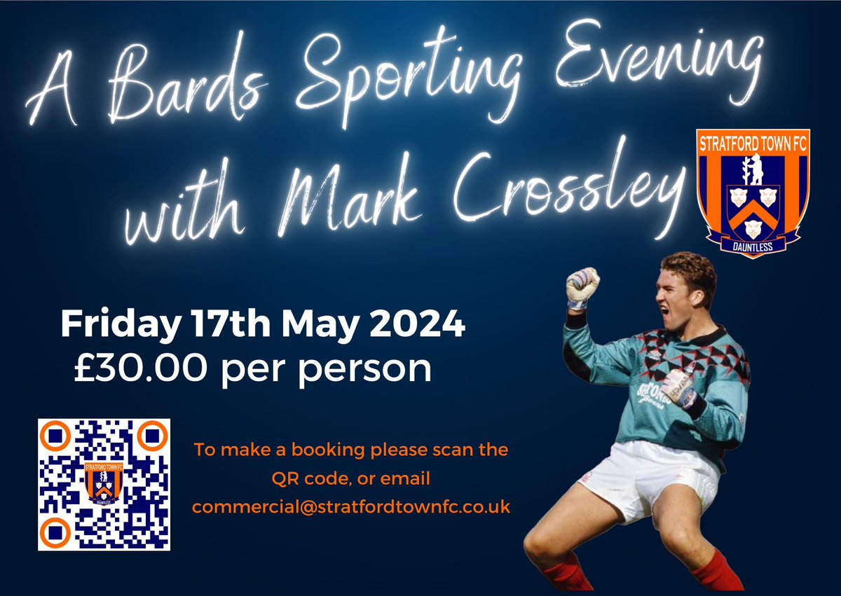 Just ten days to go until the arrival of Mark Crossley at the @ArdenGarages Stadium. To order your tickets click on the QR code or contact the club bookings@stratfordtownfc.co.uk