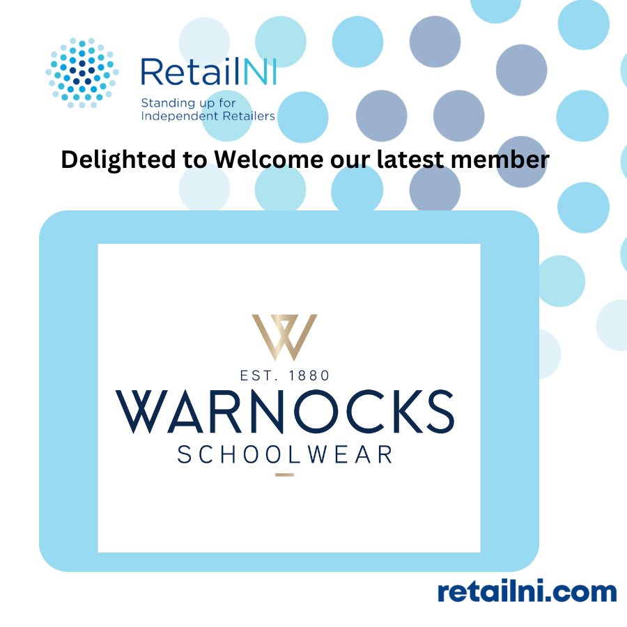 Delighted that @WarnocksBelfast have joined Retail NI. Look forward to working closely with you