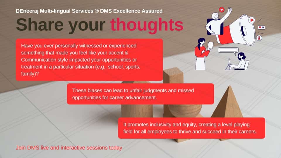 🎯 Accent & communication biases have a big impact on career success! Explore overcoming them with #BiasFreeCommunication and #DEneeraj Multi-lingual services® (DMS) Excellence Assured. Let's break barriers together! 💼🚀 #InclusiveWorkplace #CareerGrowth