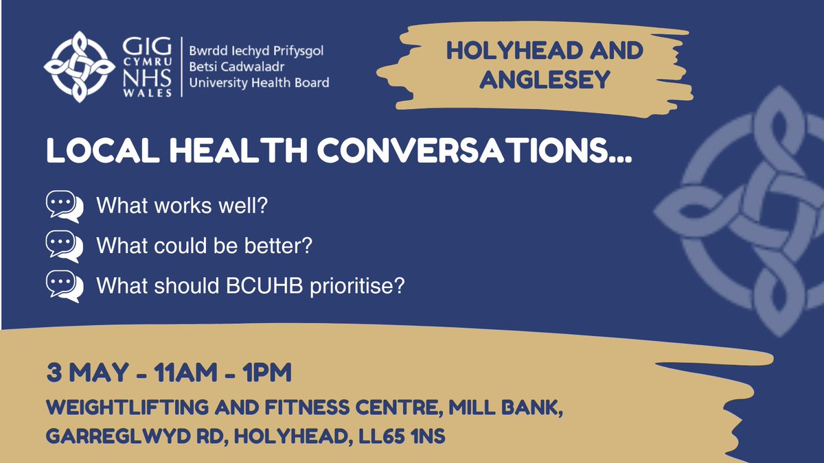 On Friday 3rd May we will be holding a Local Health Conversation in the Weightlifting and Fitness Centre in Holyhead. This session will be focused on what works well, what should we do better and what should we prioritise. 🔗 bcuhb.nhs.wales/get-involved/e…