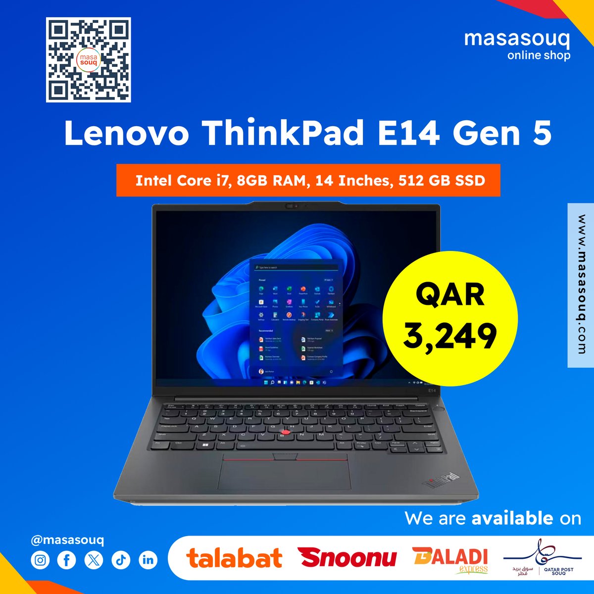 💻 Upgrade your workflow! Get the powerful Lenovo ThinkPad E14 Gen 5 with Intel Core i7, 8GB RAM, 512GB SSD for only QAR 3,249.  Perfect for on-the-go productivity. 💼

👉Order Now: masasouq.com/lenovo-thinkpa…

#LenovoThinkPad #Laptop #Productivity #Tech #Qatar #Masasouq