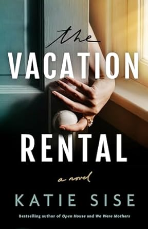 Here's my review of The Vacation Rental by @KatieSise, thebookloversboudoir.wordpress.com/2024/05/01/the…, bought from @AmazonKindle via #AmazonFirstReads, #amreading, #fiction, #bookloversboudoir