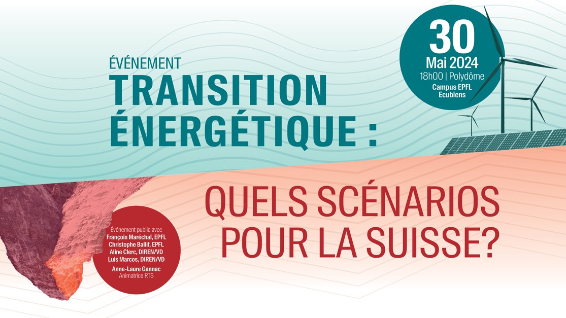 Intéressé/e par la transition énergétique en Suisse? Rejoingnez l'événement captivant de l'EPFL le 30 mai! Professeurs renommés de l'EPFL et intervenants de l'Etat de Vaud-DIREN vous attendent pour un événement interactif. Inscrivez vite, places limitées! bit.ly/3JDv0Ci