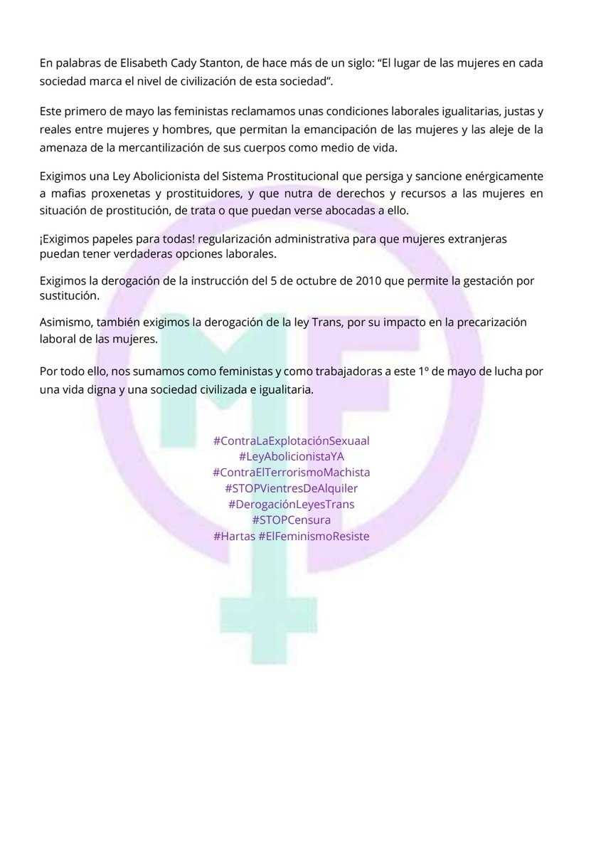 Hoy, #1DeMayo, compartimos el manifiesto de @ConfluenciaMF.
#ContralaExplotacionSexual
#LeyAbolicionistaYA
#ContraelTerrorismoMachista
#STOPVientresdeAlquiler
#DerogaciónLeyTrans
#Hartas
#ElFeminismoResiste