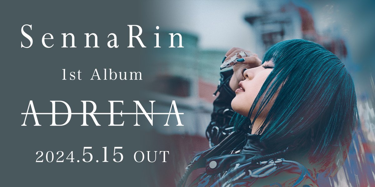 #SennaRin 1st Album 「#ADRENA」本日発売💿 SennaRin 1st Album 'ADRENA' is OUT TODAY！ 💿CHECK OUT🎧 sennarin.lnk.to/ADRENA @senna_rin