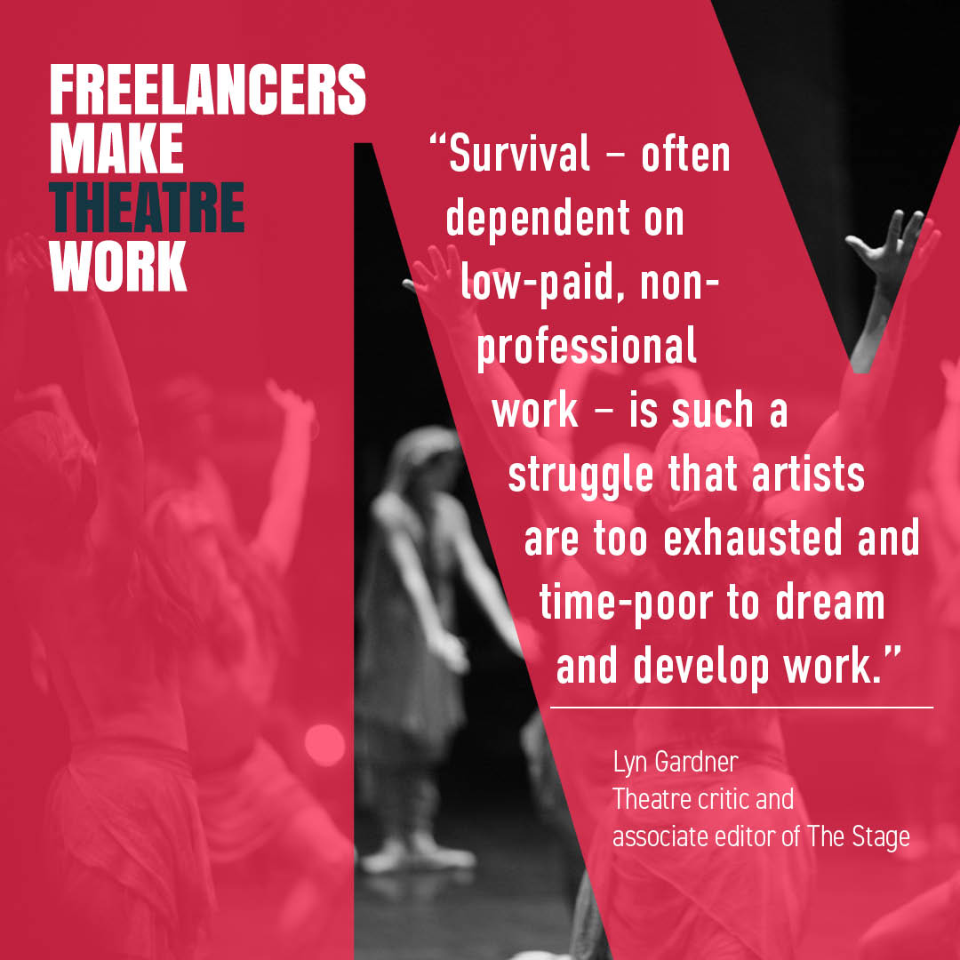 '... the people who don’t get a regular salary in publicly funded arts organisations and theatres are the artists who make the work and without whom stages would be dark, community projects stalled.' -Lyn Gardner. thestage.co.uk/opinion/its-ti… #FreelancersMakeTheatreWork