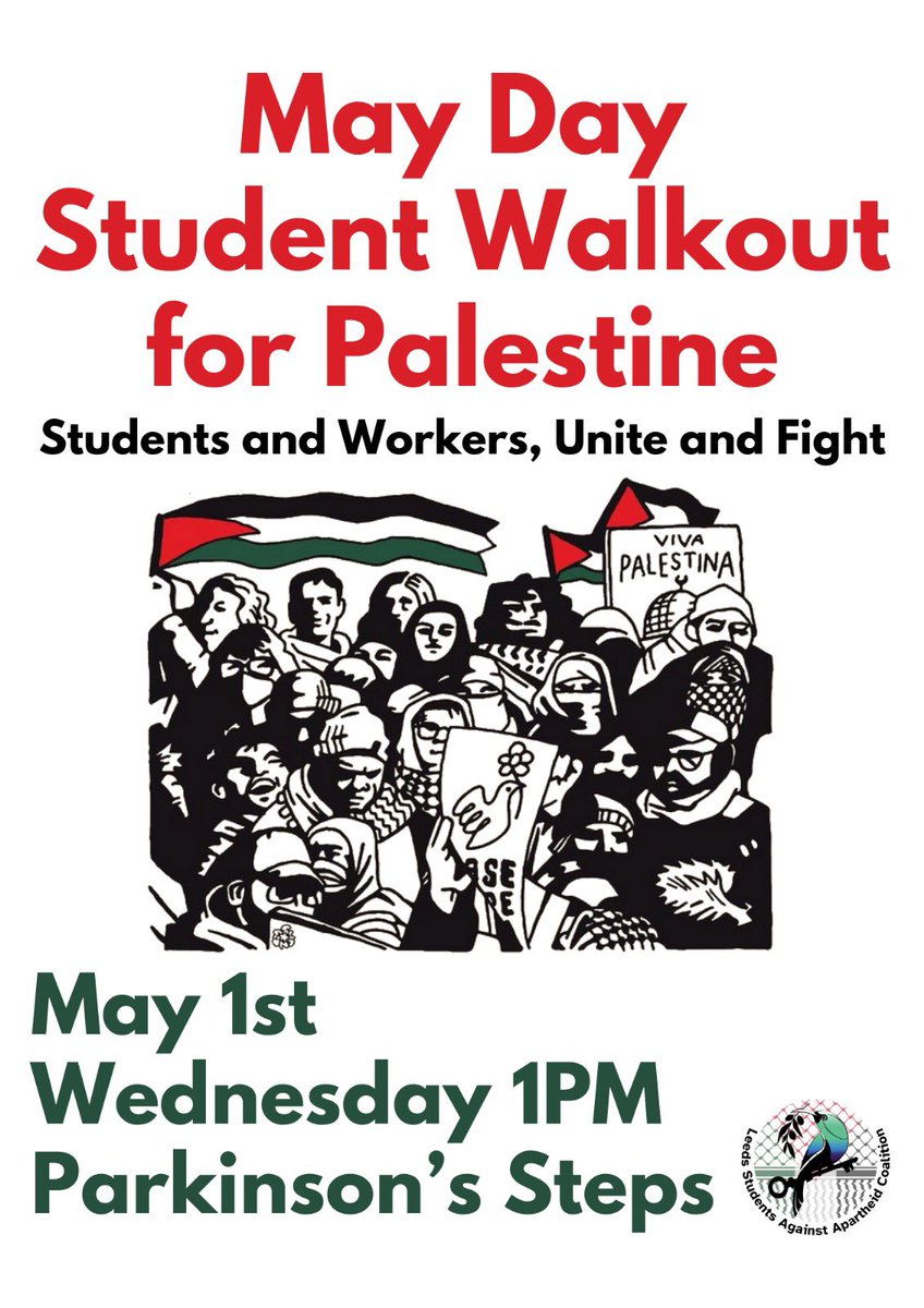 Today at 1pm, students at The University of Leeds will be walking out for Palestine. We hope you can join them at The Parkinson Steps.