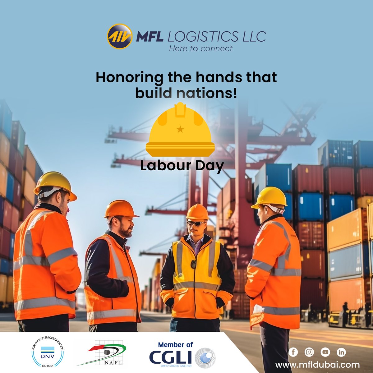 Your efforts drive progress and shape our world. Happy Labour Day from 𝐌𝐅𝐋 𝐋𝐨𝐠𝐢𝐬𝐭𝐢𝐜𝐬 𝐋𝐋𝐂  !

#mfldubai #labourday #Labourday2024 #LabourDayWeekend #labourdaycelebration #freightforwarder #seafreightservices  #greenwichmeridianlogistics