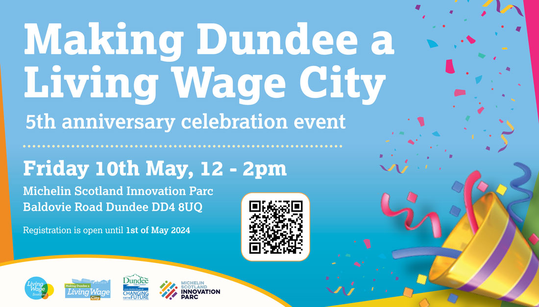 Dundee Living Wage Action Group is holding a 5th Anniversary event on Friday 10 May, with opportunities for individuals from Angus involved in promoting or supporting Real Living Wage accreditation to attend. Find out more and register - eventbrite.co.uk/e/making-dunde….