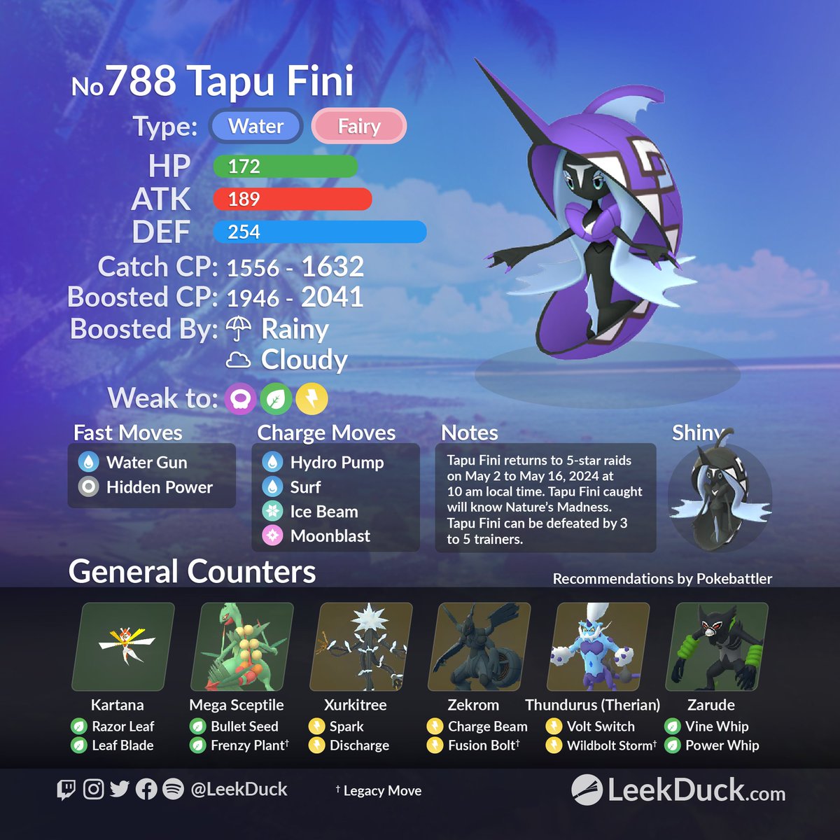 Tapu Fini returns to 5-star raid battles from Thursday, May 2, at 10 am to Thursday, May 16, 2024, at 10 am local time. • Tapu Fini caught will know the featured attack Nature’s Madness. Join and host global raids with Raid NOW: 🥊leekduck.com/raidnow/