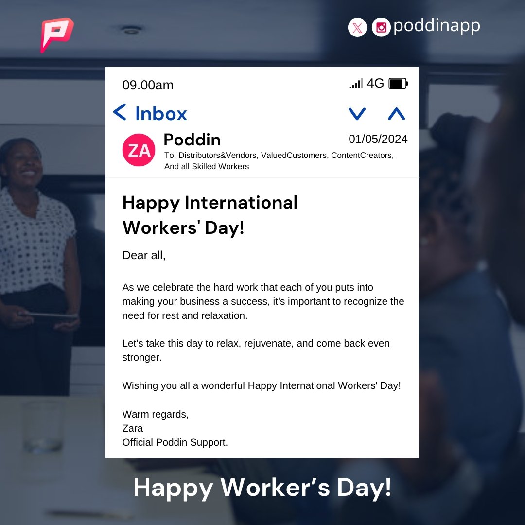 We celebrate the hard work each of you dedicates to your businesses every day. Rest and enjoy today's day off! Business continues tomorrow as usual 🤗 Happy Workers' Day! #Poddinapp #socialcommerceapp #internationalworkersday #happyworkersday2024 #labourday #mayday #may2024