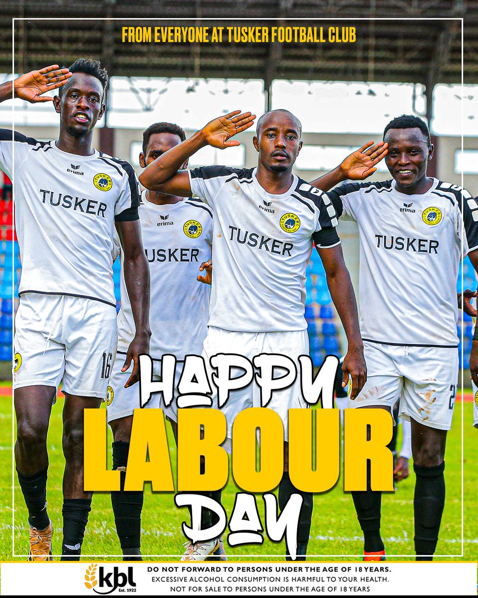 Wishing a very Happy Labour Day to all! #KenyaMilele #Brewers4Life