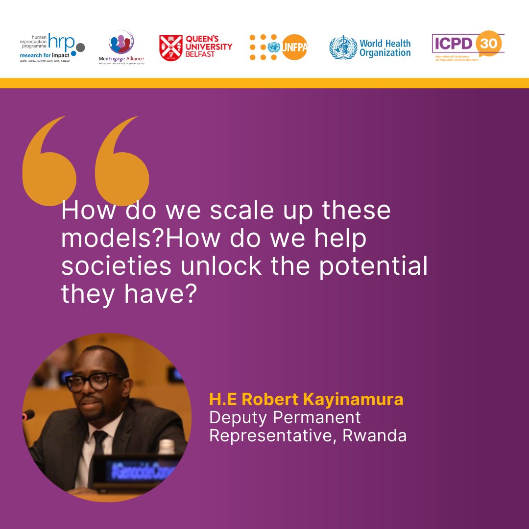 @UNFPA @WHO @HRPresearch @QUBSONM @NorwayUN Robert Kayinamura deputy permanent representative for Rwanda to the UN, giving examples of cultural gendered norms and how to shift these in support of equitable behaviors, how to do so at scale, and how to communicate the benefits for for all? #CPD57
