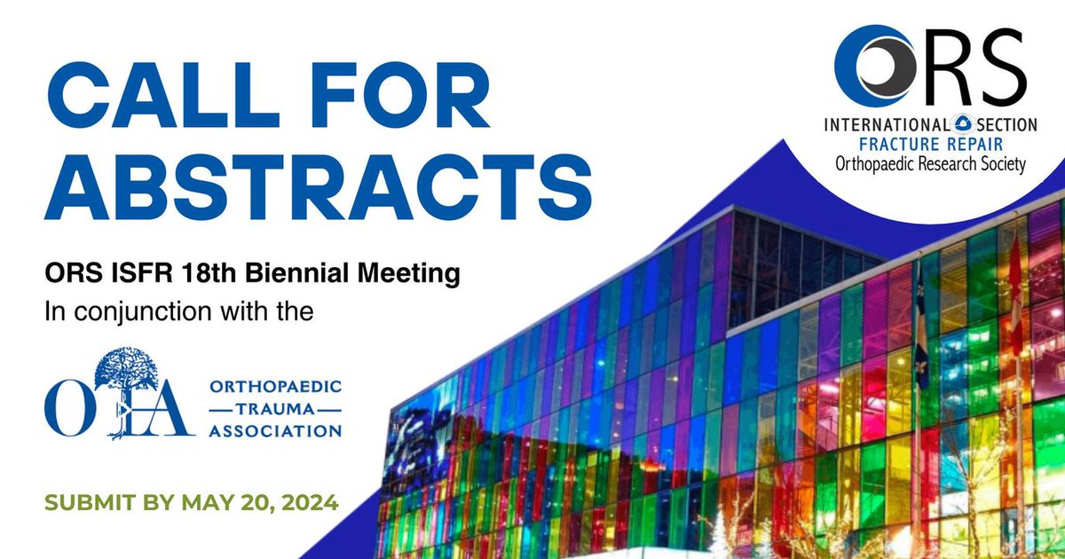 Submit your abstracts for the ORS-ISFR 18th Biennial Meeting, Oct 21-23, featuring a joint session with OTA-BSFF at the @otatrauma Annual Meeting. Explore advancements in #fracture repair, bone regeneration, and #orthopaedic trauma. Learn more: bit.ly/3I3cylM