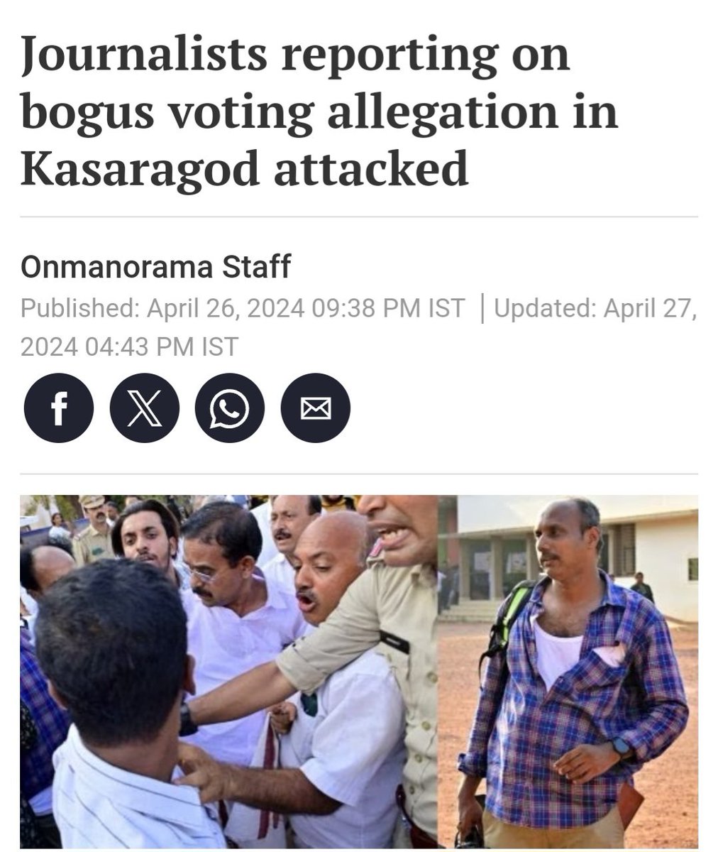 Suspected workers of Indian Union Muslim League (IUML) assaulted 4 journalists because they were reporting alleged incidents of bogus voting in Kasaragod, Kerala.