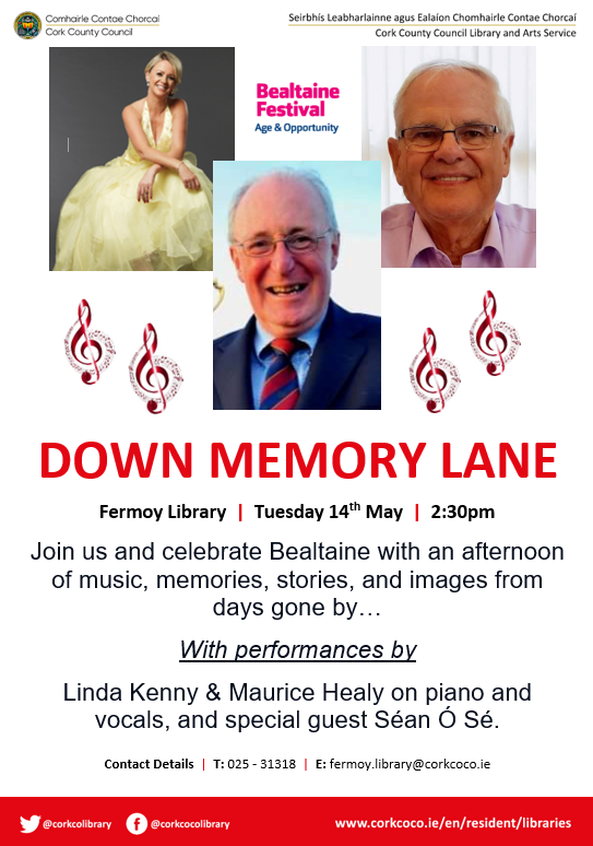 Cork County Council Library & Arts Service (@corkcolibrary) on Twitter photo To honour their beloved friend Alf McCarthy, Linda Kenny and Maurice Healy will continue to come to Fermoy Library on 14th May for their performance of Down Memory Lane with special guest Séan Ó Sé.
#Bealtaine <a href="/BealtaineFest/">Bealtaine Festival</a> <a href="/FermoyForum/">Fermoy Forum</a> To honour their beloved friend Alf McCarthy, Linda Kenny and Maurice Healy will continue to come to Fermoy Library on 14th May for their performance of Down Memory Lane with special guest Séan Ó Sé.
#Bealtaine <a href="/BealtaineFest/">Bealtaine Festival</a> <a href="/FermoyForum/">Fermoy Forum</a>