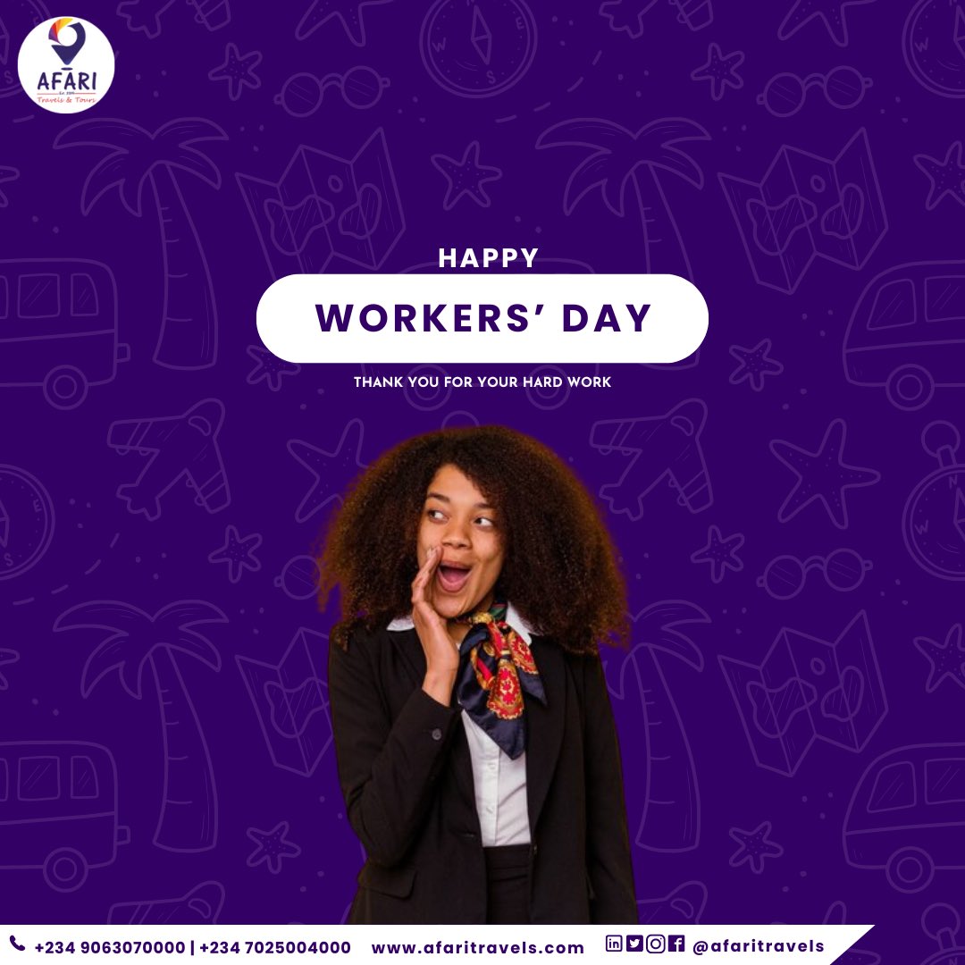 Workers are a very important cog OF any organization, we appreciate all workers around the globe.

Thank you.

#workersday #labourday #Afaritravels #travelagentinlagos #holidayplanner #travelinsuranceinlagos #travelagentinlekki #travelagencyinlagos #travelagencyinlekki