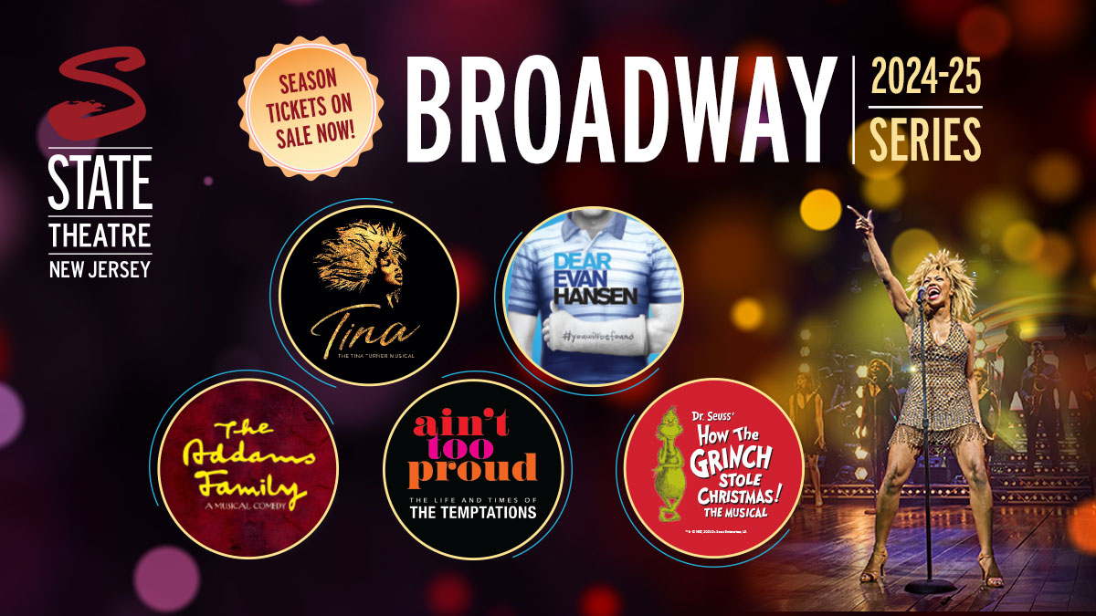 Announcing our 2024-25 Broadway Series! Featuring TINA—The Tina Turner Musical, Ain't Too Proud—The Life and Times of the Temptations, The Addams Family, Dear Evan Hansen, and Dr. Seuss' How the Grinch Stole Christmas! Season Tickets are on sale now: bit.ly/416yIeP