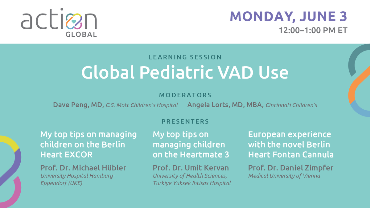 6/3 @ 12pm ET | Register today for our next #LearninginACTION session: bit.ly/44vaNIn! Hear about the global pediatric VAD experience from guest speakers Prof. Dr. Michael Hübler, Prof. Dr. Umit Kervan & Prof. Dr. Daniel Zimpfer! #ACTIONGlobal #PedsVAD #PedsHF