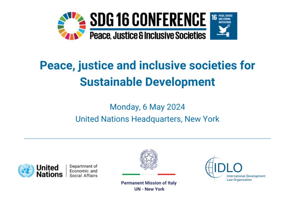 Join @UNDESA, @IDLO and @ItalyUN_NY for the high-level conference on 6 May to review #SDG16 progress made & explore interlinkages with other #SDGs amid intersecting crises.

➡️Follow live: bit.ly/SDG16Conferenc…

#SDG16Conference #GlobalGoals #RuleOfLaw #AccessToJustice