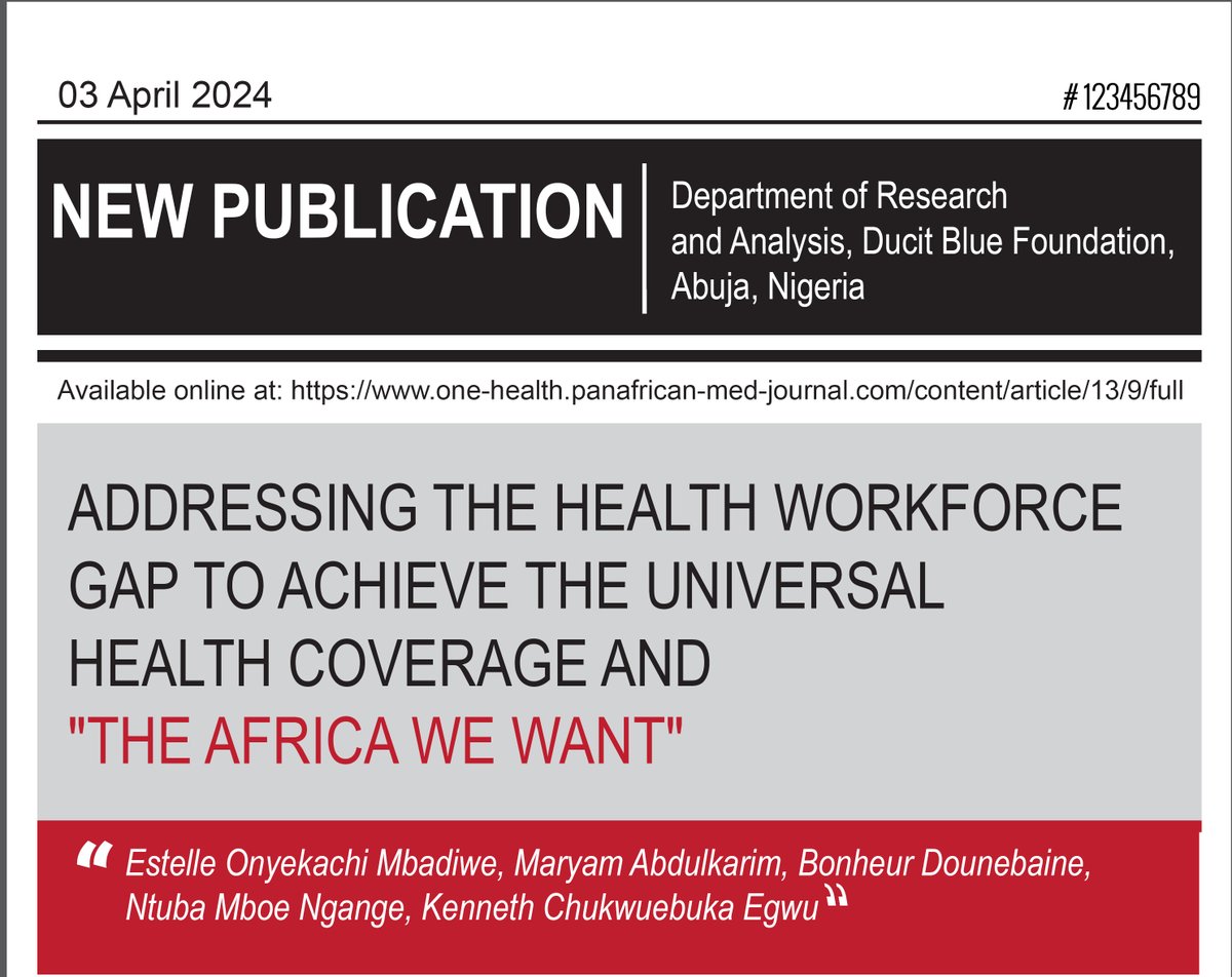 'New Paper Alert' Check out our latest paper in collaboration with @AfricaCDC! Addressing the Health Workforce Gap to Achieve UHC & 'The Africa We Want' This paper explores the challenges & solutions for achieving (UHC) across the continent. Read more👇 t.ly/O5dbz