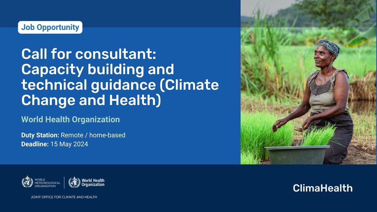 📢 Great home-based consultancy opportunity with @WHO's #climatechange and #health team 👇 Apply by 15 May 2024: who.int/news-room/arti…