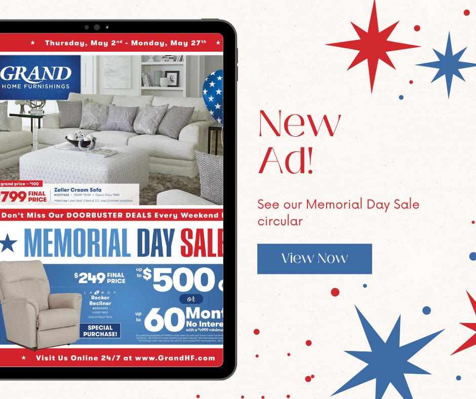 Our Memorial Day Sale kicks off today online! Get instant access to our deals 🛋️🇺🇸✨ 

Check them out now: bit.ly/3UMzedY

#GrandHomeFurnishings #FindYourHappy #MemorialDaySale #ShopEarly #OnlineExclusive #Furniture #Mattress #Sale
