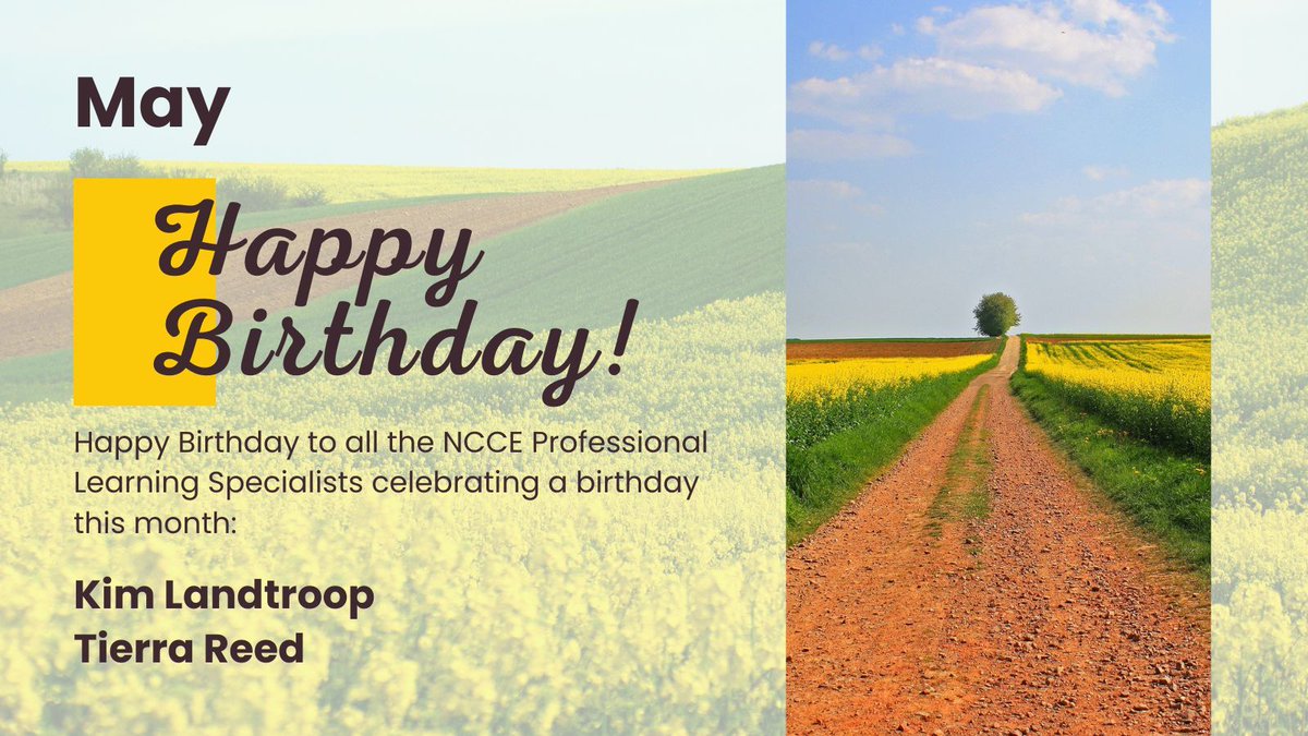 Let's celebrate Kim and Tierra's birthdays this month with NCCE! Wishing you all a joyful May! #IamNCCE #springtime #levelupday