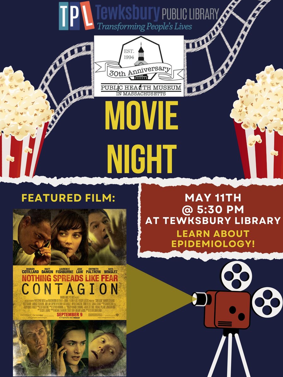 We continue our Public Health Movie Nights with a showing of Contagion at Tewksbury Public Library. Register here for the free film: tewksburypl.assabetinteractive.com/calendar/in-pe… #contagion #film #healthcare #disease #publichealth