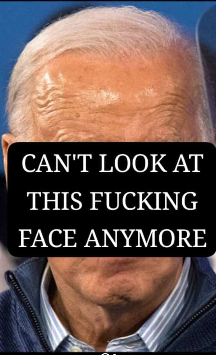 Who else can't stand to see Biden's lying ass face anymore?