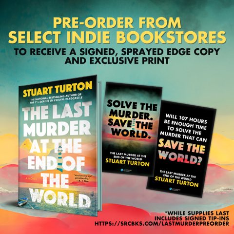 🇺🇸Calling US readers🇺🇸 An incredible chance to nab an exclusive print when you order @stu_turton’s THE LAST MURDER AT THE END OF THE WORLD (a Sunday Times No.1 Bestseller!) from a participating indie bookshop! All details here 👇 srcbks.com/LastMurderPreO…