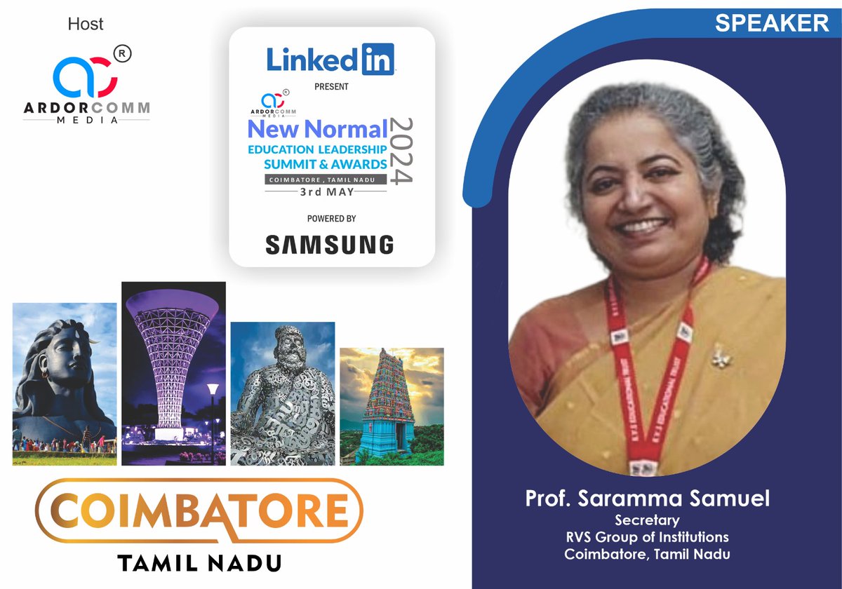 We are glad to welcome Prof.Saramma Samuel, Secretary, RSV Group of Institutions, Coimbatore as an 'Eminent Speaker' to ArdorComm Media's “NEW NORMAL- EDUCATION LEADERSHIP SUMMIT & AWARDS 2024”, at Hotel Le Méridie in Coimbatore, Tamil Nadu on 3rd May 2024
#ELSATamilNadu