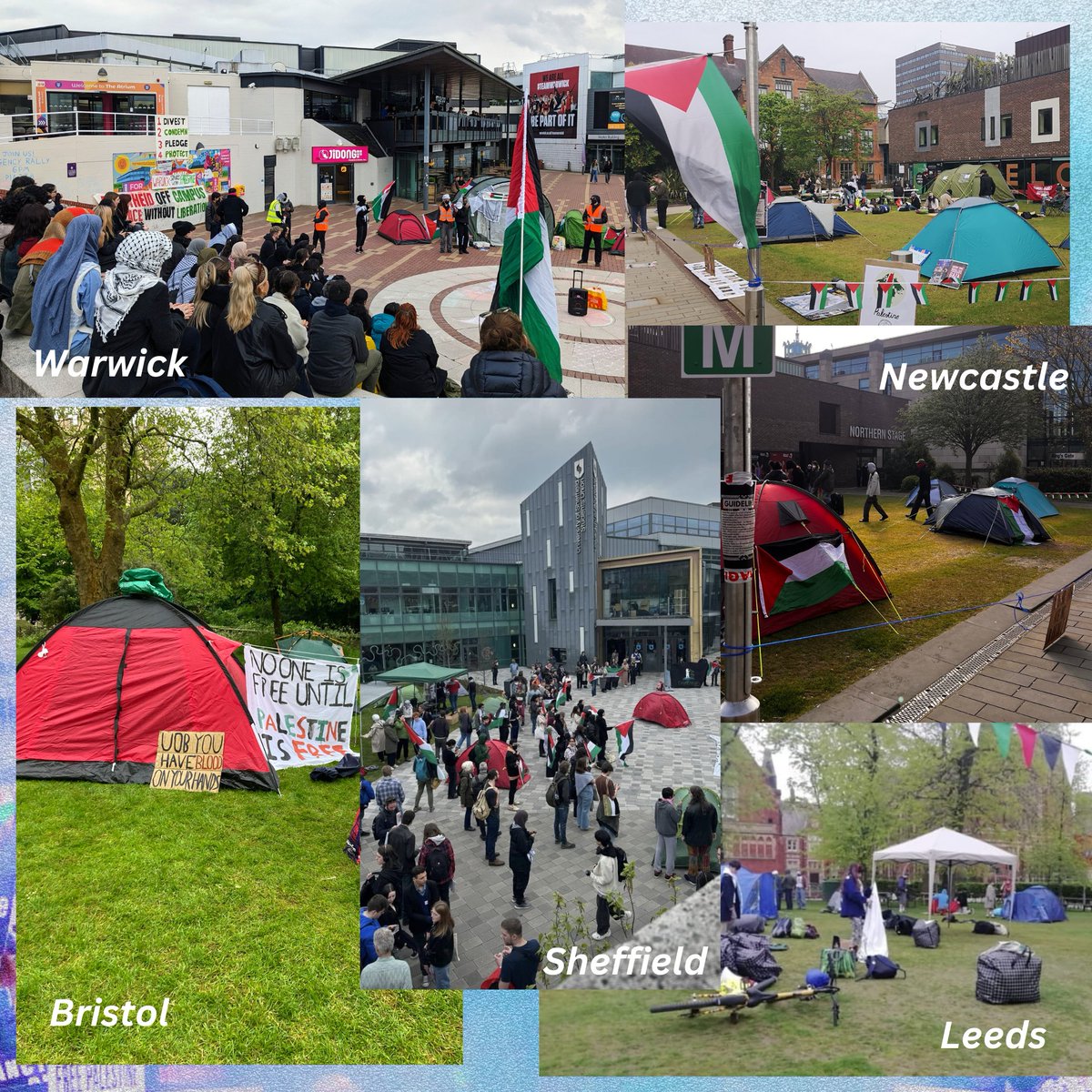 Palestine Solidarity Campaign (@pscupdates) on Twitter photo 📢 FIVE UK STUDENT ENCAMPMENTS AND COUNTING 📢
Today, students from Leeds (@leedspsg), Newcastle (@LoCNewcastle), Bristol (<a href="/Brisoccupy4pal/">Bristol Students Occupy 4 Palestine 🇵🇸🍉</a>) and Sheffield (<a href="/UoSPalSoc/">Sheffield Uni PalSoc</a>) have joined Warwick (<a href="/wwkstandspal/">Warwick Stands With Palestine</a>) - demanding that our universities stop investing in Israel's genocide! 📢 FIVE UK STUDENT ENCAMPMENTS AND COUNTING 📢
Today, students from Leeds (@leedspsg), Newcastle (@LoCNewcastle), Bristol (<a href="/Brisoccupy4pal/">Bristol Students Occupy 4 Palestine 🇵🇸🍉</a>) and Sheffield (<a href="/UoSPalSoc/">Sheffield Uni PalSoc</a>) have joined Warwick (<a href="/wwkstandspal/">Warwick Stands With Palestine</a>) - demanding that our universities stop investing in Israel's genocide!